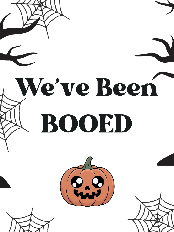 You've Been Booed!