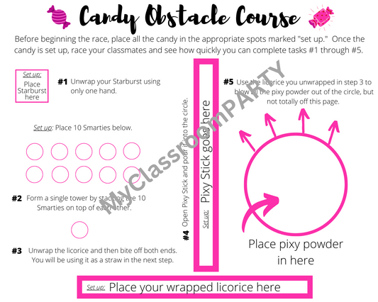 Candy opstacle course print out. This is a download of a fun candy obstacle course that students can play at a class party or at home.