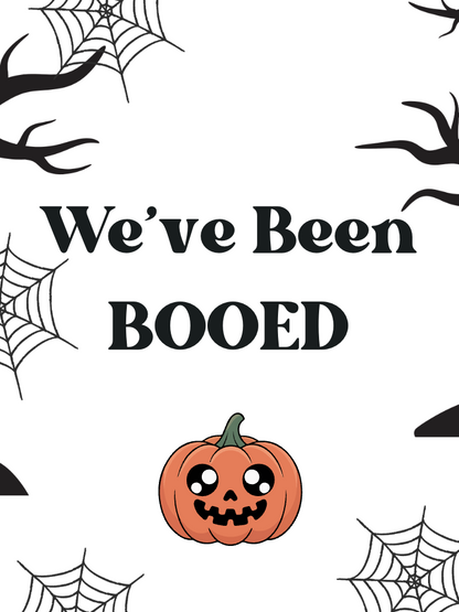 You've Been Booed!