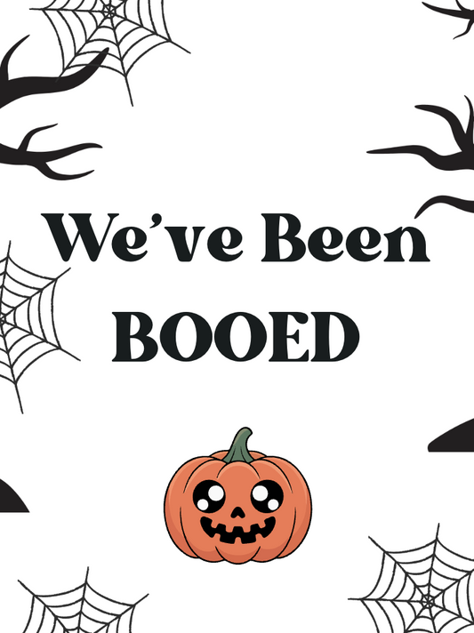 You've Been Booed!