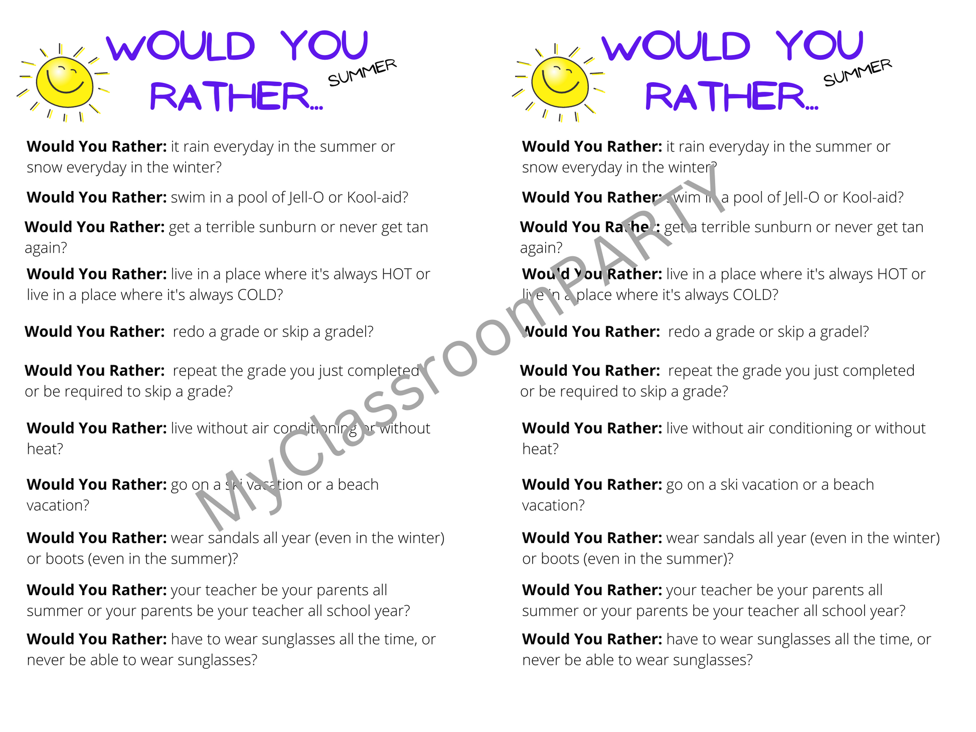 This printable is a fun list of summer themed would you rather questions.  It would be a great printable for an end of the school year party. 