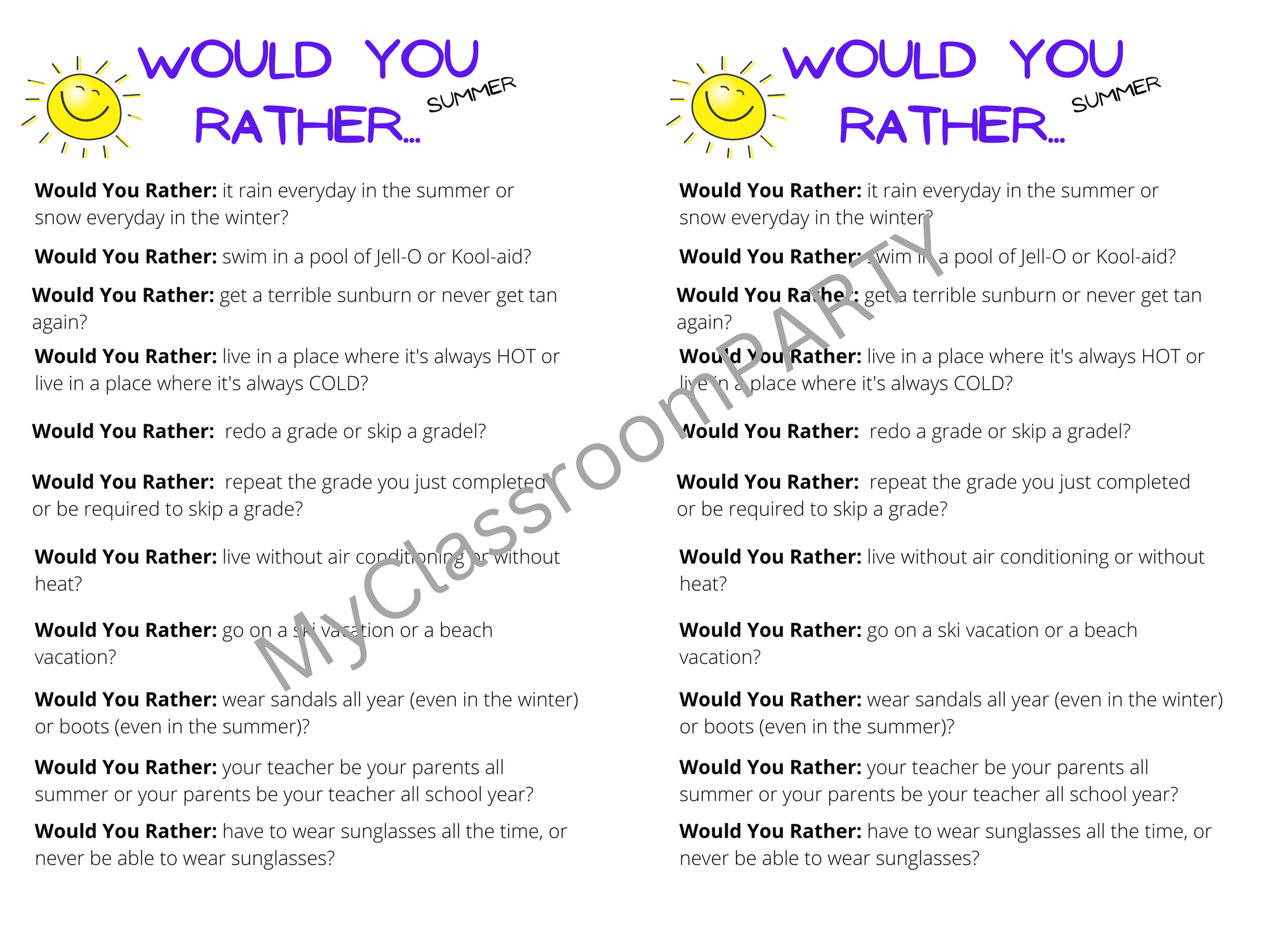 This printable is a fun list of summer themed would you rather questions.  It would be a great printable for an end of the school year party. 